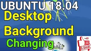 TUTORIAL : 9 UBUNTU 18.04 ICT TUTORIAL || HOW TO CHANGE DESKTOP BACKGROUND
