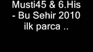 6.His - Bu Sehir Söz Calinti