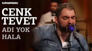 Cenk Tevet - Adı Yok Hala / 