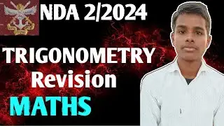 NDA 2/2024 TRIGONOMETRY Revision || MATHS🔥