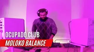 ❌Ocupado Fest❌-Club- Moloko Balance