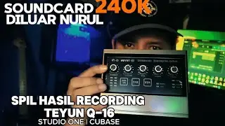 Teyun Q-16 Recording Test Vst Plugin DAW StudioOne Cubase Indonesia