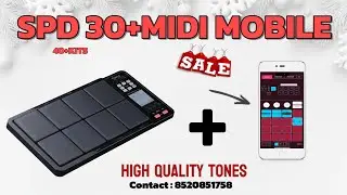 || SPD-30 + Mobile MIDI Setup || 40+ kits || high quality tones || 