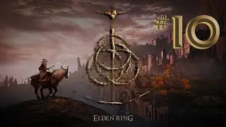 Elden Ring - Raya Lucaria - Pt 10