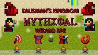 Talisman's Kingdom Mythical Wizard RPE | ROTMG P-Server