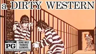 A Dirty Western (1975) Rated PG