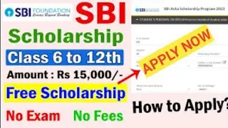 ଏପରି APPLY କରନ୍ତୁ SBI SCHOLARSHIP 2023 STEP BY STEP। FULL PROCESS WATCH NOW