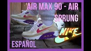 Air Max 90 Air Sprung detalles y en pie Español