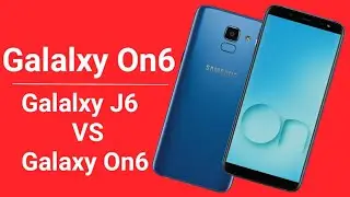 Samsung Galaxy On 6 Launched in INDIA | Galaxy On6 VS Galalxy J6 !