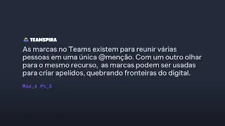 TEAMSPIRA - Usando as marcas no Teams para aproximar as pessoas