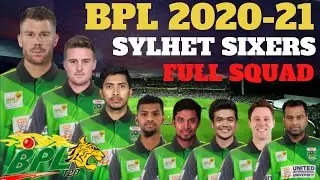 Sylhet Sixers BPL 2020/21 Squad | BPL 2020/21 Sylhet Sixers Probable Squad | BPL 2021 Sylhet Sixers