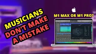 NEW M1 PRO/MAX for MUSICIANS? Watch BEFORE You Buy!