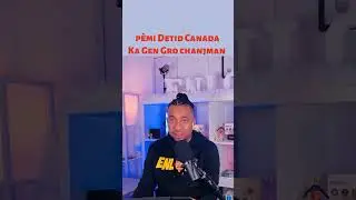 Tande sa 👇🏾 Plis pwoblèm pou moun ki vle vin etidye Canada 🇨🇦 🙆🏾‍♂️