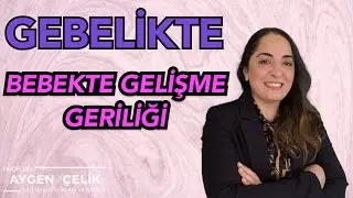 Bebekte Gelişme Geriliği Nedir? Sebepleri Nelerdir? Ne Yapılması Gerekir? - Adım Adım Gebelik