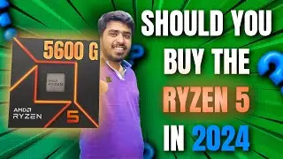 🔥 2024 AMD Ryzen 5 5600G Review: To Buy or Not to Buy? 🤔💻 | Ultimate Processor Guide!
