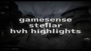 hvh highlights ft. stellar.lua/gamesense | FREE CFG