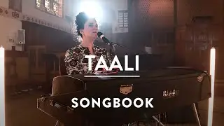 Taali - Los Angeles & Silver Bullet (Song For Sima) | A SONGBOOK SESSION