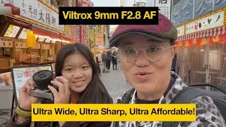 Viltrox 9mm F2.8. Ultra wide, Ultra Sharp, Ultra affordable.