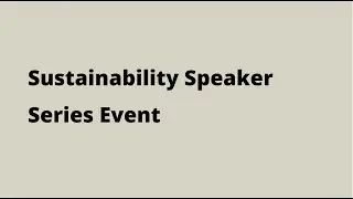 Sustainability Speaker Series (Electric Cars Demystified) - Nov. 9, 2019