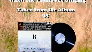 'When the Plains are Singing' by Steffen Basho-Junghans