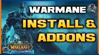 WARMANE WOTLK (Wrath of the lich King) GUIDE & ADDONS 2023 