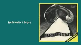 BemiBem - Wędrowiec i Pegaz [Official Audio]