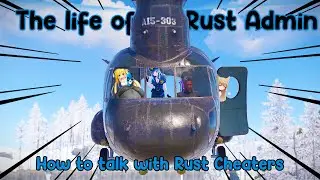 A Day In The Life Of A Rust Admin #12