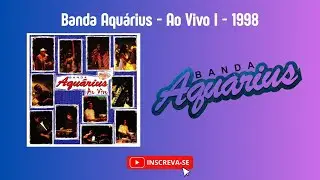 Forró Banda Aquarius - Ao Vivo I