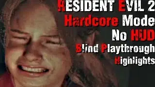 RE2: Mr. X & G Shenanigans, Crane Accident and Camping Zombies | Hardcore Mode, No HUD, Blind