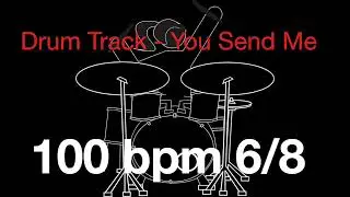 100 bpm - Drum Beat - You Send Me