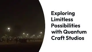 Unlocking Limitless Potential with Quantum Craft Studios