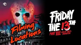 Friday the 13th Part VIII: Jason Takes Manhattan Filming Locations