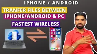 Transfer Photos, Videos, Files Between iPhone/Android and Laptop/Pc | wirelessly fastest way | 2022