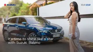 It’s Time to Shine Like a Star with Suzuki Baleno