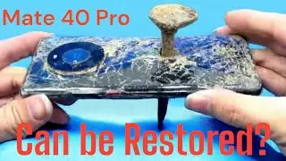 Can be restored? 🤯 #mate_40_pro