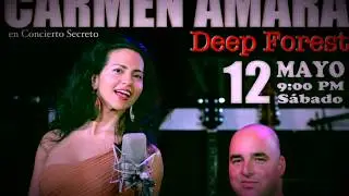 Carmen Amara Deep Forest Concert