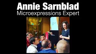 Micro Expressions Expert and Human Lie Detector, Annie Sarnblad (Ep. 168)