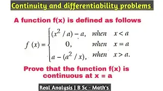 Continuity and differentiability | B Sc | Problem 3