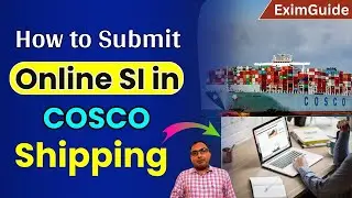 how to submit SI in cosco shipping | how to submit shipping instruction in cosco | COSCO BL online