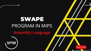 Let check how to swap 2 values using temp variable and without temp in Mips | Assembly language
