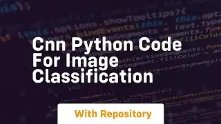 cnn python code for image classification