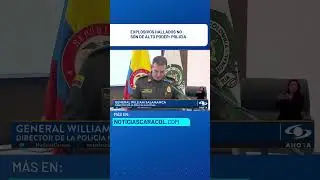 Explosivos hallados no son de alto poder: Policía