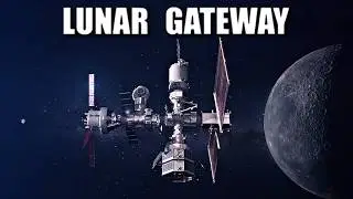 Lunar Gateway - Nova era istraživanja Meseca - kolaboracija sa kanalom @Znanstvenutak