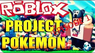 ROBLOX Pokemon Protect Legends | Episode 1