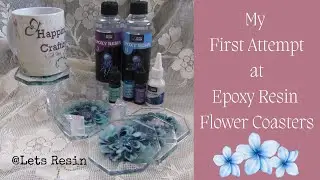 My First Attempt at Epoxy Resin Flower Coasters