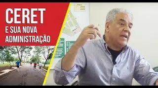 CERET: nova administração