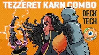 Instant Deck Tech: Karn Tezzeret Combo (Pioneer)