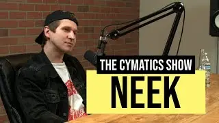 Neek | The Cymatics Show 