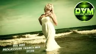 Djs Vibe - Progressive Trance Mix 2024
