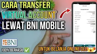 cara transfer virtual account lewat BNI MOBILE